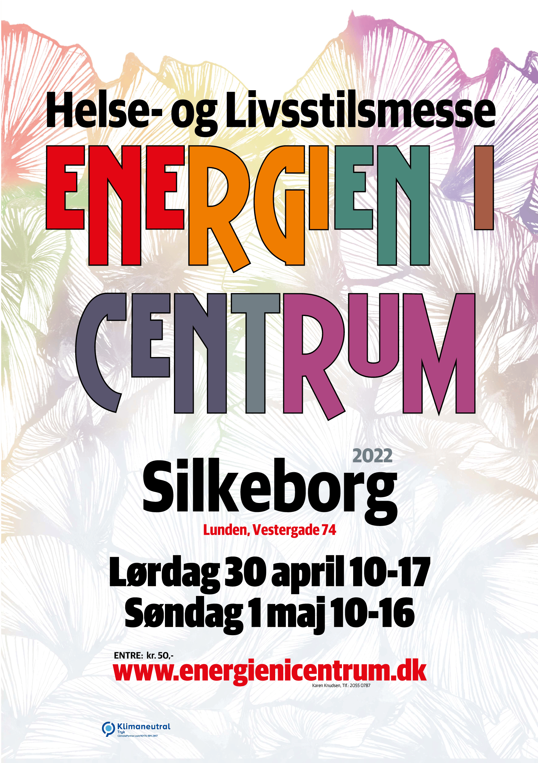 Mindre end Afgang til Certifikat A1-plakat-Silkeborg-30-april-+-1-maj-2022 - Helse- og Livsstilsmesse -  Energien i Centrum